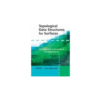Topological Data Structures for Surfaces