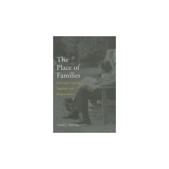 Place of Families - McClain, Linda C.