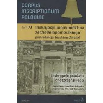 Corpus Inscriptionum Poloniae Tom XI zeszyt 3 - red. Joachim Zdrenka
