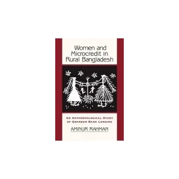 Kniha Women And Microcredit In Rural Bangladesh - Rahman, Aminur