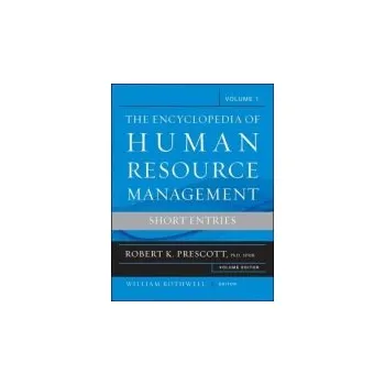 Encyclopedia of Human Resource Management, Volume 1