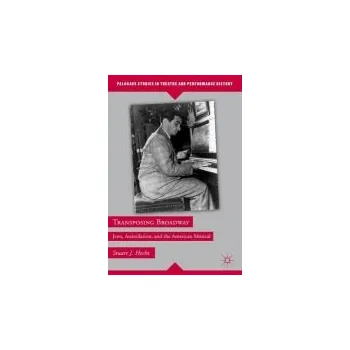 Kniha Transposing Broadway - Hecht, S.