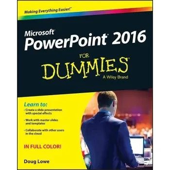 PowerPoint 2016 For Dummies - Lowe, Doug (Fresno, California)