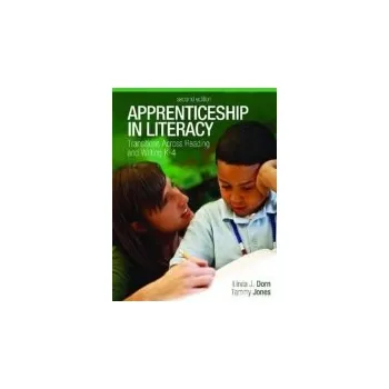 Kniha Apprenticeship in Literacy - Dorn, Linda a Jones, Tammy