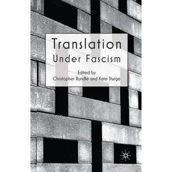 Populárně naučná literatura pro dospělé Translation Under Fascism