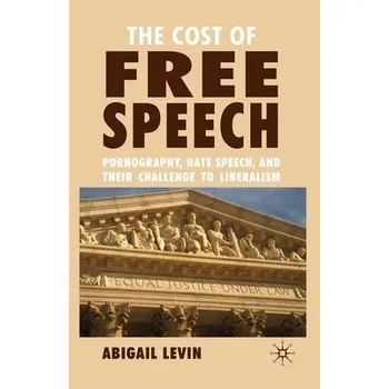 Učebnice Cost of Free Speech - Levin, A.
