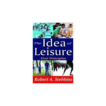 Učebnice Idea of Leisure - Stebbins, Robert A.