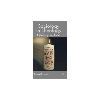 Učebnice Sociology in Theology - Flanagan, K.