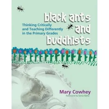 Kniha Black Ants and Buddhists - Cowhey, Mary