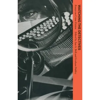 Učebnice Watching the Detectives - Bell, Ian F. A. a Daldry, Graham