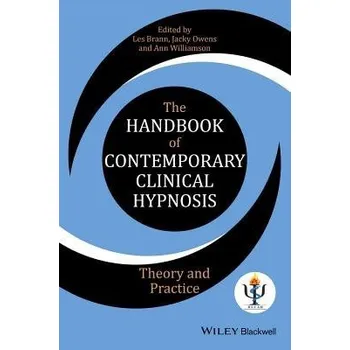 Handbook of Contemporary Clinical Hypnosis