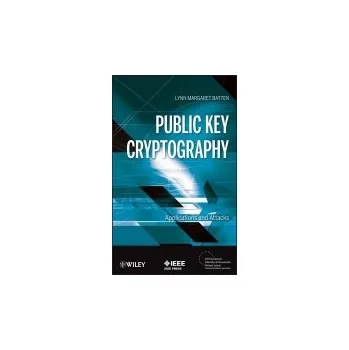 Public Key Cryptography - Batten, Lynn Margaret