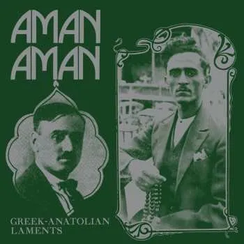 Zahraniční hudba LP Various: Aman Aman - Greek-anatolian Laments