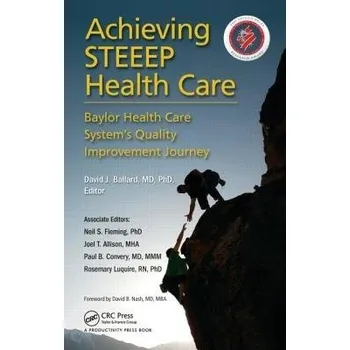 Achieving STEEEP Health Care