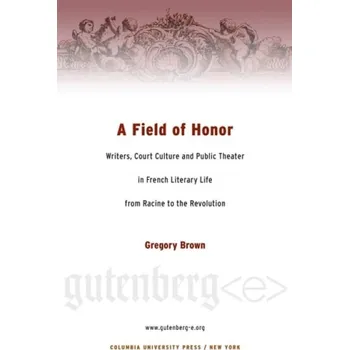 Učebnice Field of Honor - Brown, Gregory (Associate Professor, University of Nevada, Las Vegas)