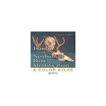 Kniha Human and Nonhuman Bone Identification - France, Diane L.