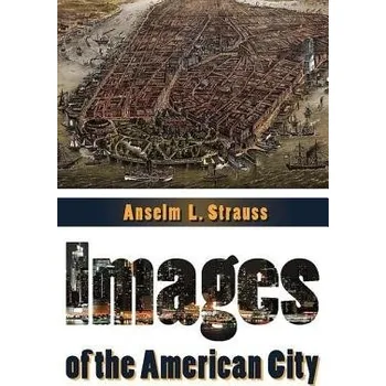 Kniha Images of the American City
