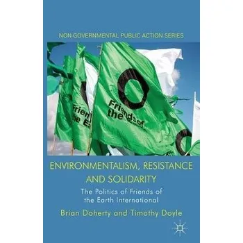 Učebnice Environmentalism, Resistance and Solidarity - Doherty, B. a Doyle, T.