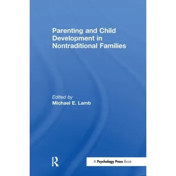Kniha Parenting and Child Development in Nontraditional Families
