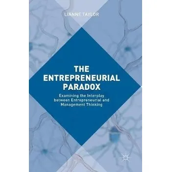 Učebnice Entrepreneurial Paradox - Taylor, Lianne