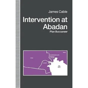 Učebnice Intervention at Abadan - Cable, James