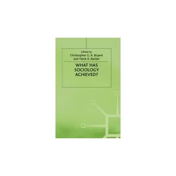 Učebnice What Has Sociology Achieved?