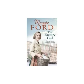 Kniha Factory Girl - Ford, Maggie