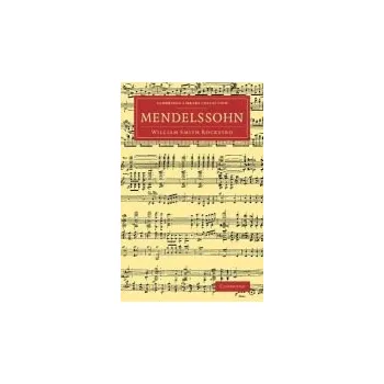 Mendelssohn - Rockstro, William Smith
