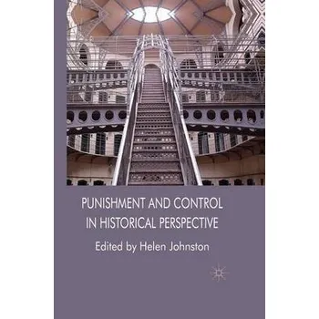 Učebnice Punishment and Control in Historical Perspective