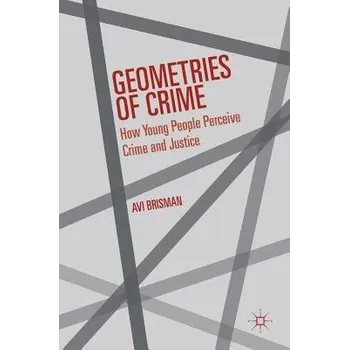 Učebnice Geometries of Crime - Brisman, Avi