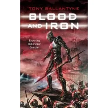Blood and Iron - Ballantyne, Tony