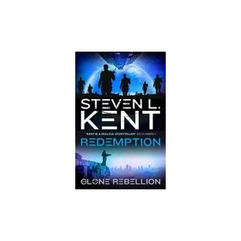 Redemption - Clone Rebellion Book 7 - Kent, Steven L.