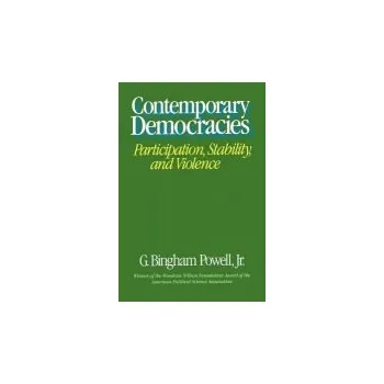 Contemporary Democracies - Powell, G. Bingham, Jr.