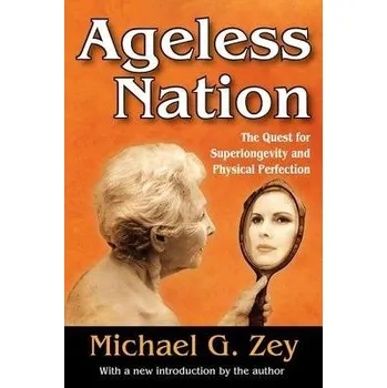 Kniha Ageless Nation - Zey, Michael G.