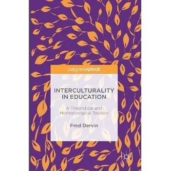 Učebnice Interculturality in Education - Dervin, Fred
