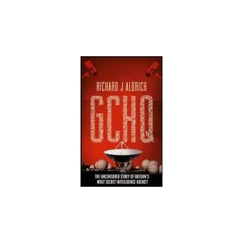 GCHQ - Aldrich, Richard