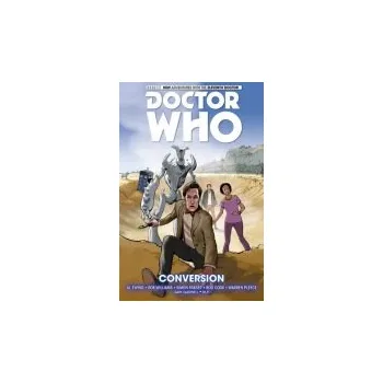 Doctor Who: The Eleventh Doctor Vol. 3: Conversion - Ewing, Al a Williams, Rob