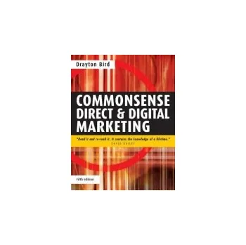 Commonsense Direct and Digital Marketing - Bird, Drayton