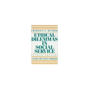 Učebnice Ethical Dilemmas in Social Service - Reamer, Frederic G.