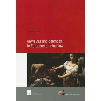 Mens Rea and Defences in European Criminal Law - Blomsma, Jeroen
