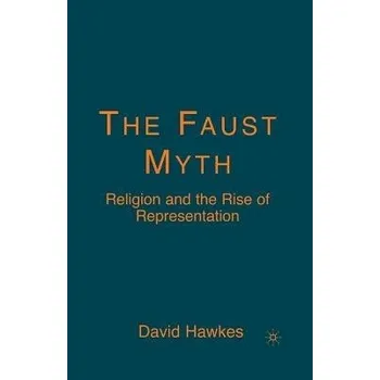 Učebnice Faust Myth - Hawkes, D.
