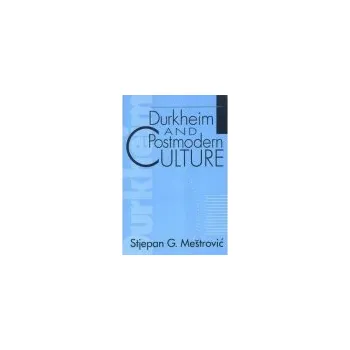 Kniha Durkheim and Postmodern Culture