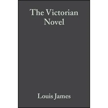 Kniha Victorian Novel - James, Louis (University of Kent at Canterbury)