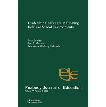 Kniha Leadership Challenges in Creating inclusive School Environments
