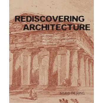 Rediscovering Architecture - de Jong, Sigrid
