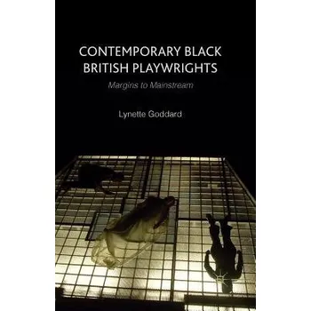 Učebnice Contemporary Black British Playwrights - Goddard, L.