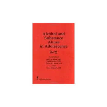 Kniha Alcohol and Substance Abuse in Adolescence - Brook, Judith a Stimmel, Barry