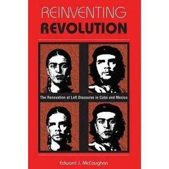 Kniha Reinventing Revolution - Mccaughan, Edward J