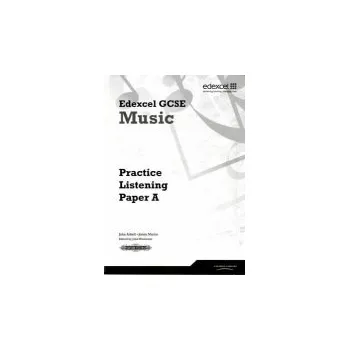 Učebnice Edexcel GCSE Music Practice Listening Papers pack of 8 (A, B, C) - Arkell, John a Martin, Jonny
