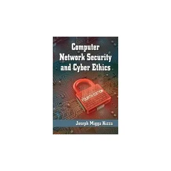 Technika Computer Network Security and Cyber Ethics, 4th ed. - Kizza, Joseph Migga